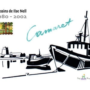 Camaret - Dessins de Ilse Nell / 1980-2002