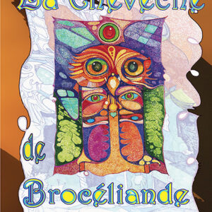 La Chevêche de Brocéliande
