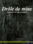 Drôle de mine