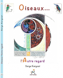 Oiseaux... l'Autre regard