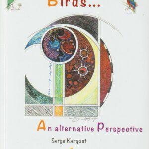 Birds... An alternative Perspective